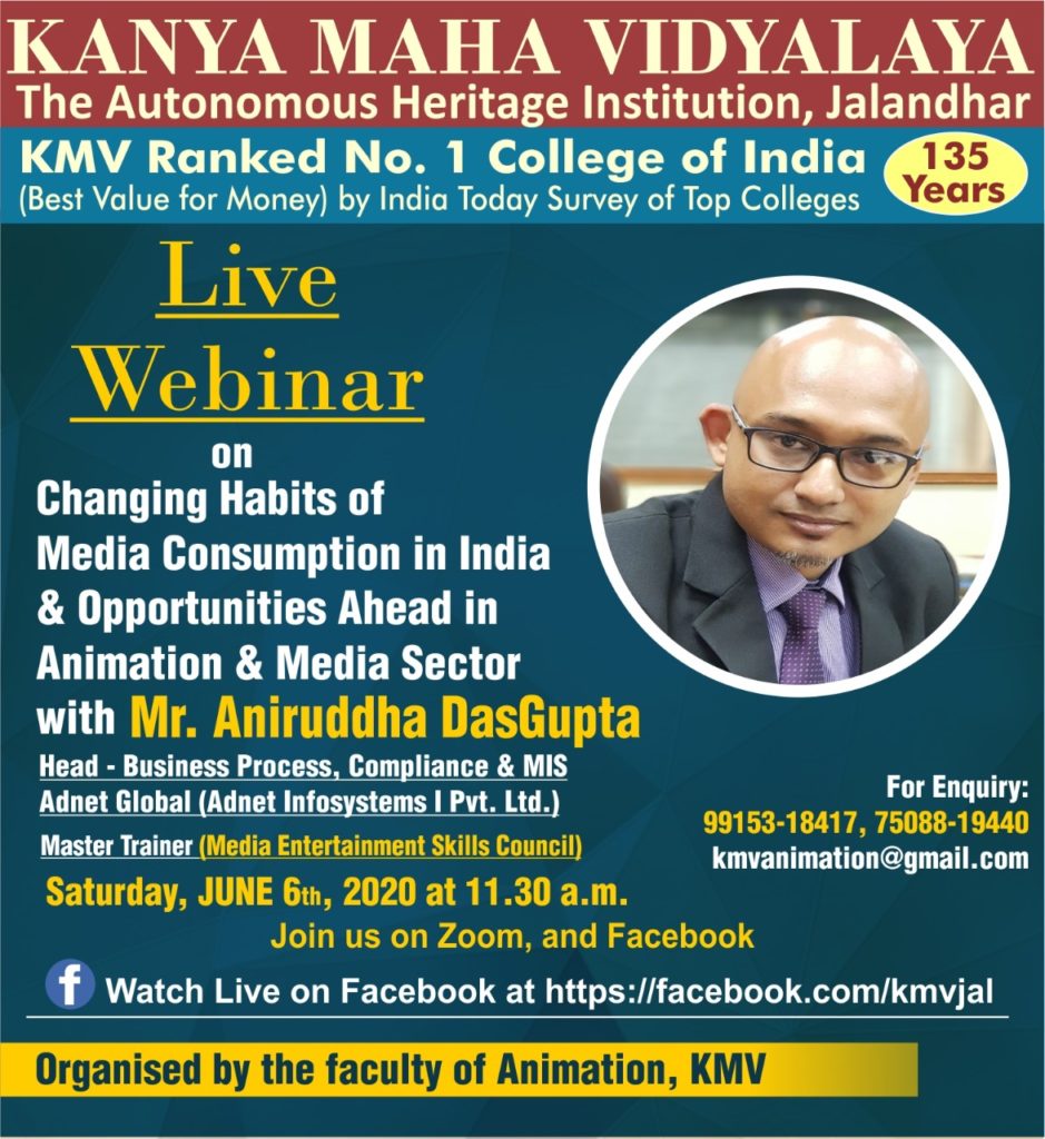 Live Webinar on "Changing Habits of Media Consumption in India & Opportunities Ahead in Animation & Media Sector" 